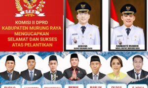 Komisi II Dewan Ucap Selamat dan Sukses Pelantikan Bupati Terpilih, Heriyus-Rahmanto Muhidin sebagai Bupati dan Wakil Bupati Murung Raya