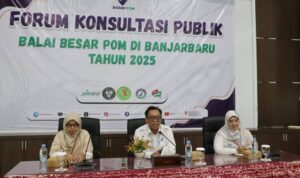 BBPOM Banjarbaru Gelar Forum Konsultasi Publik untuk Wujudkan Layanan Prima